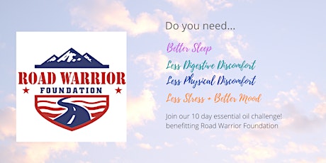 10 day Essential Oil Experience Fundraiser for Road Warrior Foundation Tickets