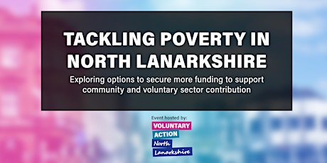 Tackling Poverty in North Lanarkshire tickets