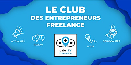 Café Freelance Lyon #13 billets