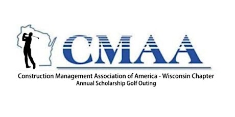 CMAA 5th Annual Scholarship Golf Outing tickets