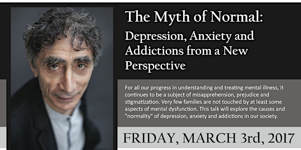 An Evening With Dr. Gabor Mate: The Myth of Normal