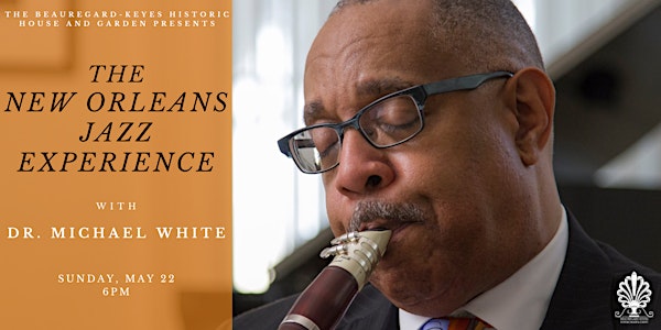 The New Orleans Jazz Experience with Dr. Michael White
