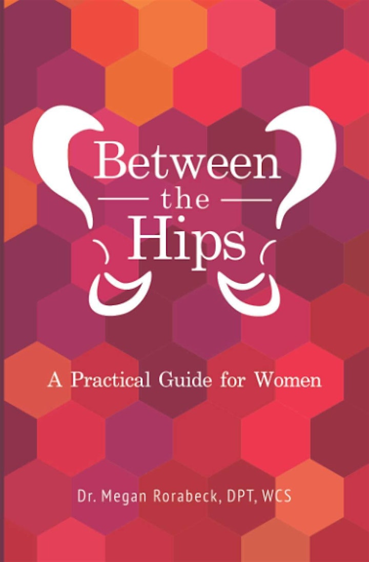 Between the Hips: Common Myths of the Pelvic Floor and What is Normal image