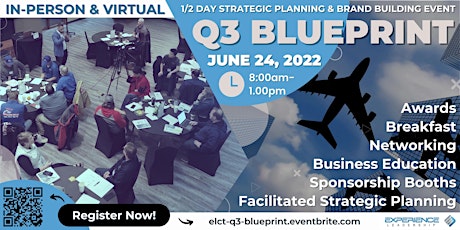 2022 3rd Quarter Blueprint (90-Day Strategic Planning & Networking Event) primary image