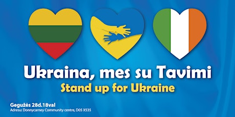 Ukraina ,mes su Tavimi/Stand up for Ukraine primary image