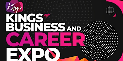 KINGS Business and Career Expo 2.0