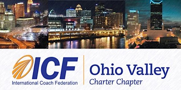 ICF Ohio Valley Virtual Education Webinar: More Clients, Less Marketing: Create More Leads and Income by Doing Less with Mary Cravets