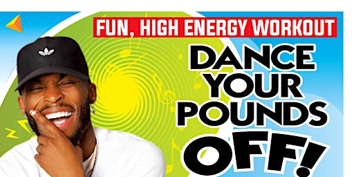 DANCE YOUR POUNDS OFF!!