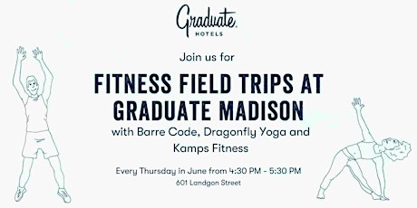 Fitness Field Trips: KAMPS at Graduate Madison tickets
