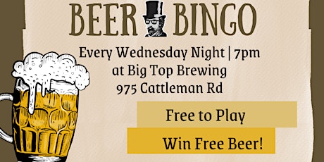Beer Bingo Every Wednesday at Big Top Brewing tickets