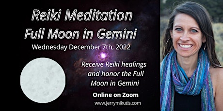 Reiki Meditation: Full Moon in Gemini