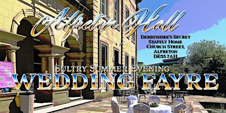 Alfreton Hall Sultry Summer open evening and showcase tickets