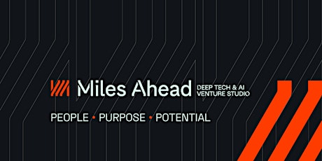 Miles Ahead Sessions - Fast forward to the future in AI