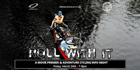"Roll With It" Movie Premier & Adventure Cycling Information Night #1 primary image