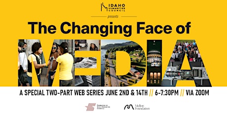 Changing Face of Media in Idaho // La cara cambiante de los medios en Idaho tickets
