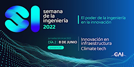 Semana de la Ingeniería 2022 - Inscripción PRESENCIAL DIA 2 tickets