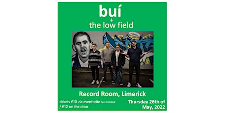 Buí with support from The Low Field live in Record Room, Limerick tickets