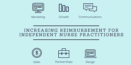  Increasing Reimbursement For Independent Nurse Practitioners primary image