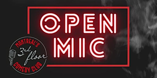 Open Mic (show up..go up) | 3rd Floor Comedy Club primary image