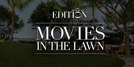 Movies In The Lawn tickets