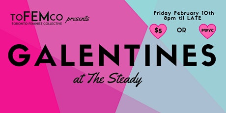 Galentines Day Party at The Steady primary image