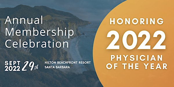 Annual Membership Celebration Santa Barbara