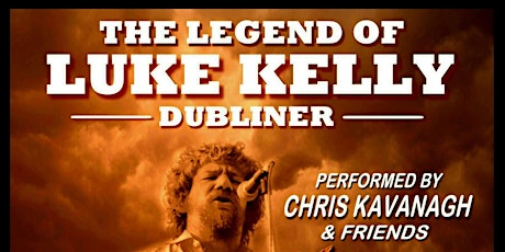 The Legend Of Luke Kelly tickets