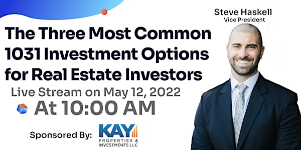 The Three Most Common 1031 Investment Options for Real Estate Investors