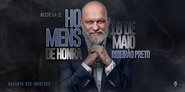 1º Homens de Honra em Ribeirão Preto