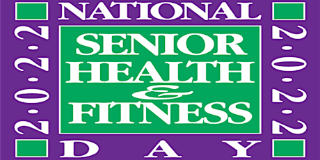 National Senior Health & Fitness Day Celebration tickets