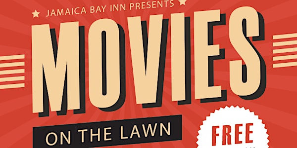Summer Movie Nights on the Lawn