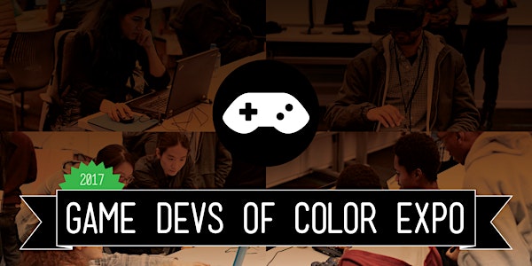 2017 Game Devs of Color Expo