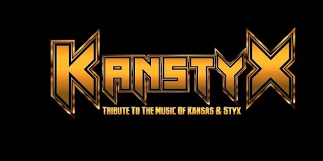 Kanstyx (The Music of Kansas and STYX) SAVE 37% OFF before 5/26 tickets