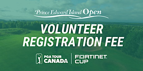 2022 Prince Edward Island Open Volunteer Payment tickets