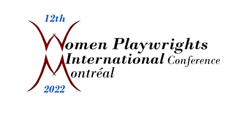 Women Playwrights International Montreal 2022 - Virtual Conference bilhetes
