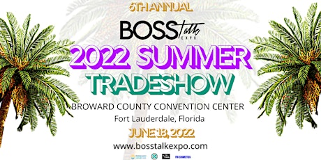 6th Annual Boss Talk Expo tickets