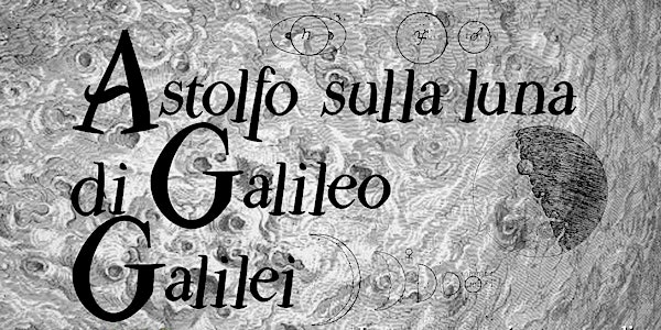 Astolfo sulla luna di Galileo Galilei