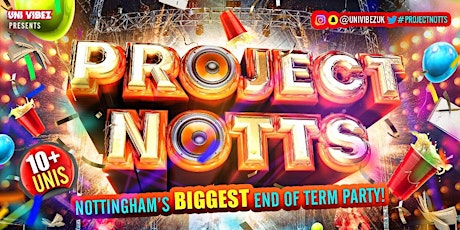 PROJECT NOTTS - Nottingham's Biggest End Of Year Party tickets