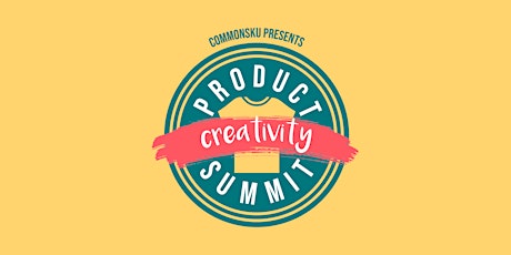 Product Summit: Creativity tickets