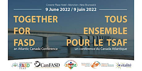 Together for FASD - an Atlantic Canada Conference billets