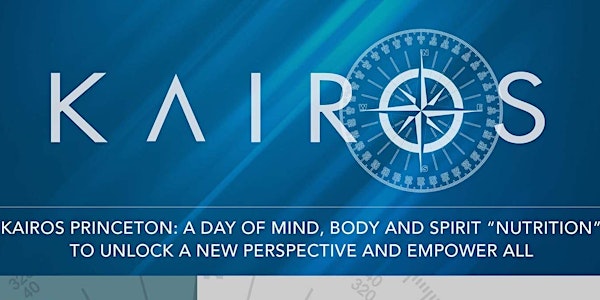 Kairos: A day of mind, body and soul “nutrition” for peak performance