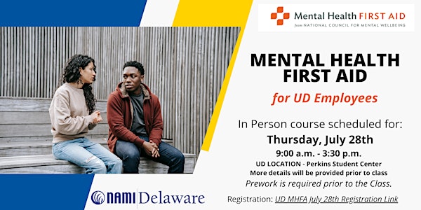 Mental Health First Aid for the University of Delaware July 28th