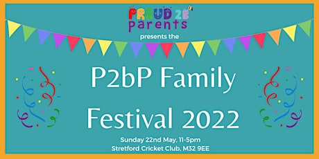 P2bP Family Festival 2022 primary image