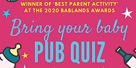 BRING YOUR BABY PUB QUIZ @ The Owl & Hitchhiker, HOLLOWAY, ISLINGTON (N7) tickets
