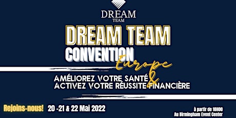 Primaire afbeelding van DREAM TEAM CONVENTION Europe