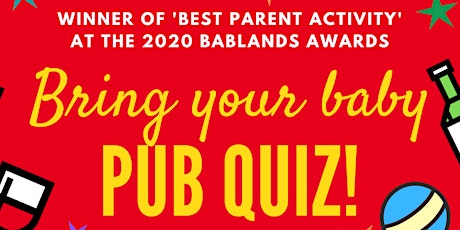 BRING YOUR BABY PUB QUIZ @ The Aeronaut, ACTON, EALING (W3) near CHISWICK tickets