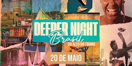 Imagem principal do evento DEEPER NIGHT BRASIL - 20 DE MAIO