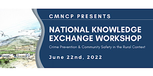 National Knowledge Exchange Workshop on Rural Crime Prevention