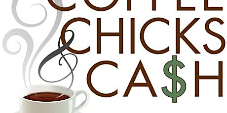 Coffee Chicks & Cash - Monthly Virtual with Susan & Katherine tickets