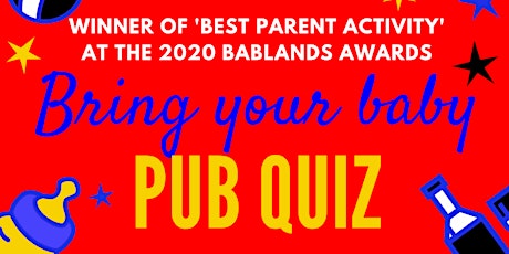 BRING YOUR BABY PUB QUIZ @ The Camden Road Arms, CAMDEN TOWN (NW1) tickets